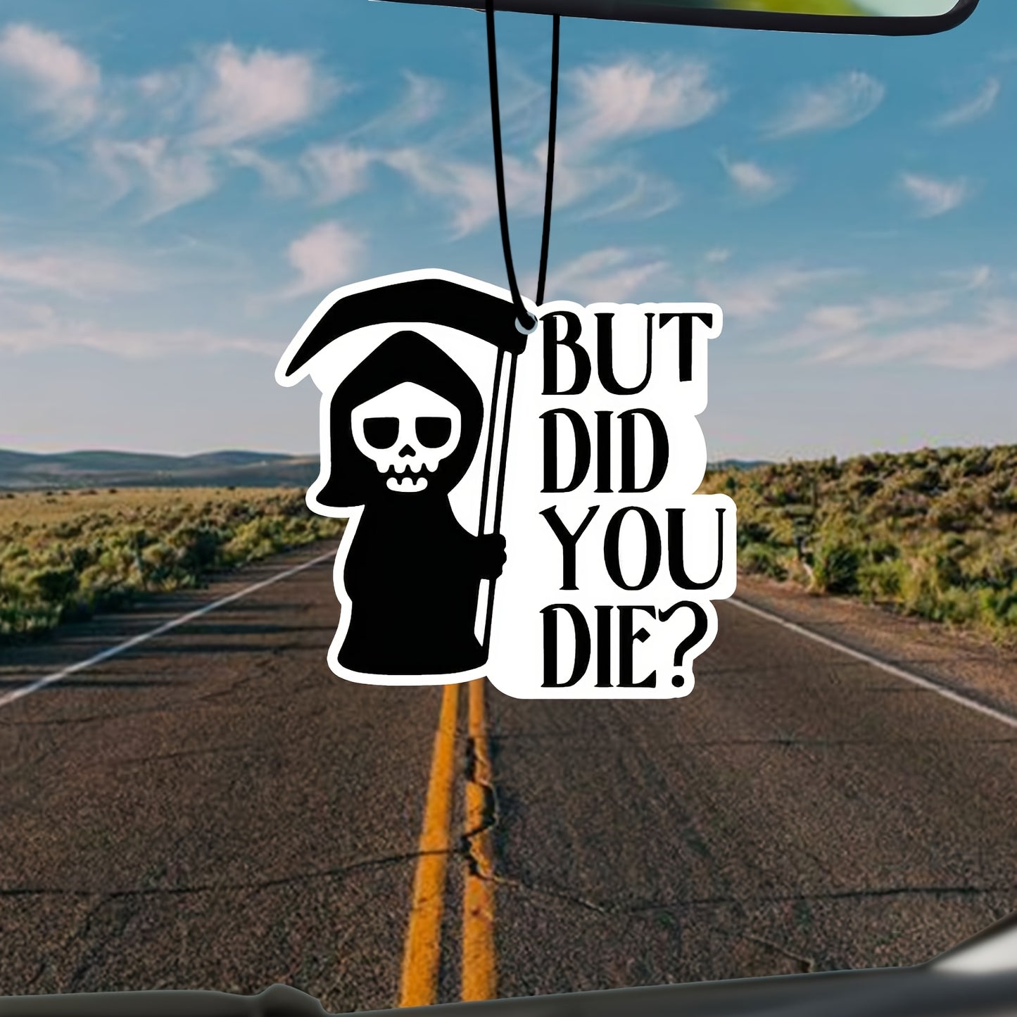 BUT DID YOU DIE Car Air Fresheners, Wardrobe Aromatherapy Tablets, Perfumes, Rearview Mirror Hanging Decorations, Car Accessories Interior Pendants